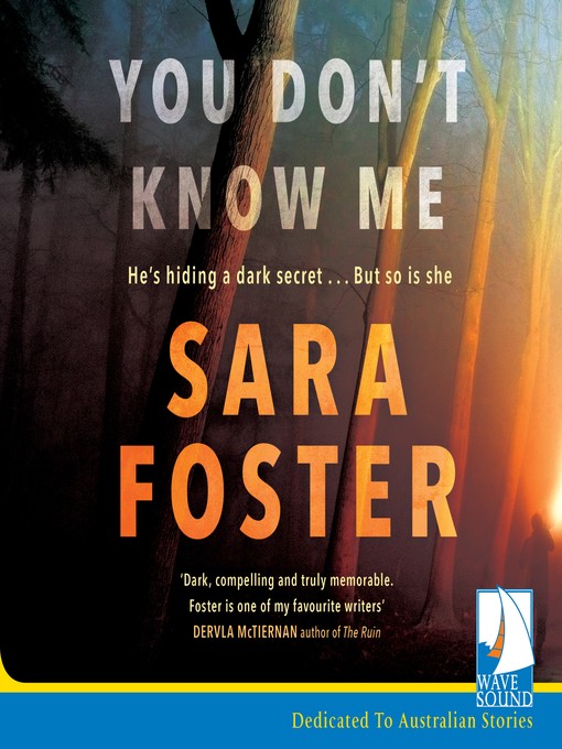 Title details for You Don't Know Me by Sara Foster - Available
